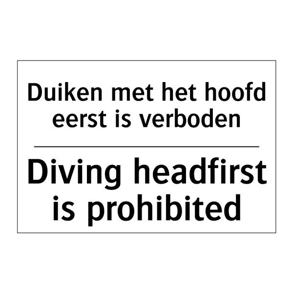 Duiken met het hoofd eerst is /.../ - Diving headfirst is prohibited