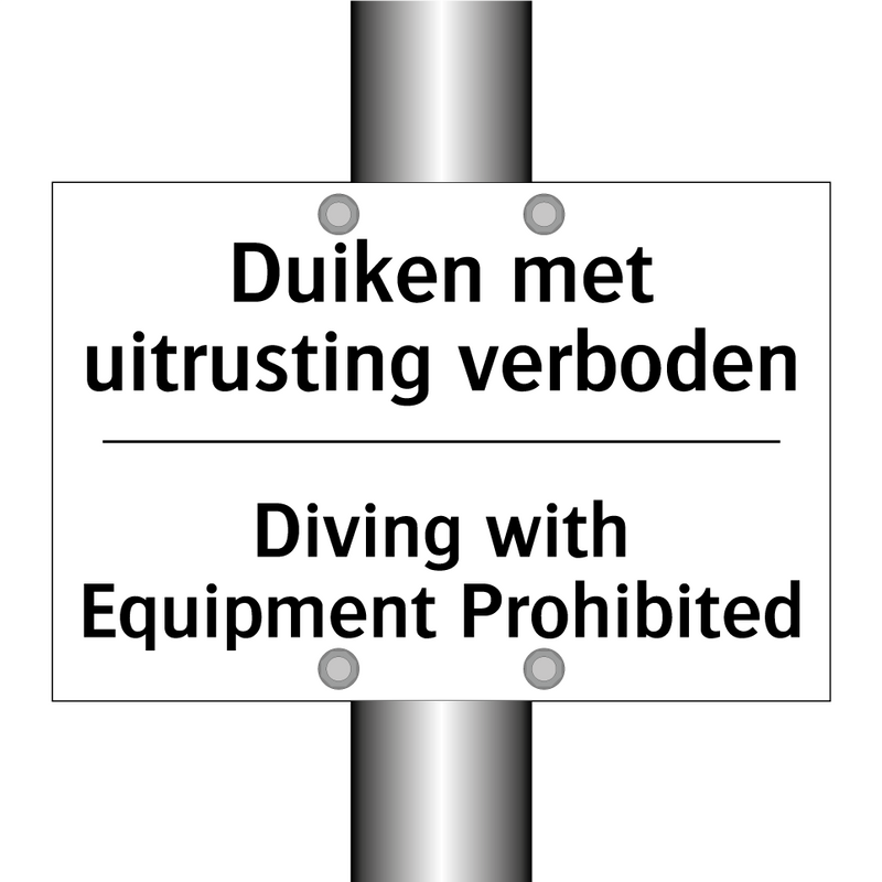 Duiken met uitrusting verboden - Diving with Equipment Prohibited/.../