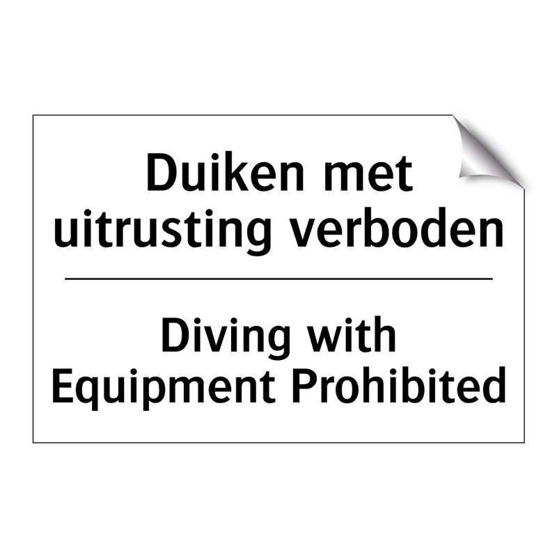 Duiken met uitrusting verboden - Diving with Equipment Prohibited/.../