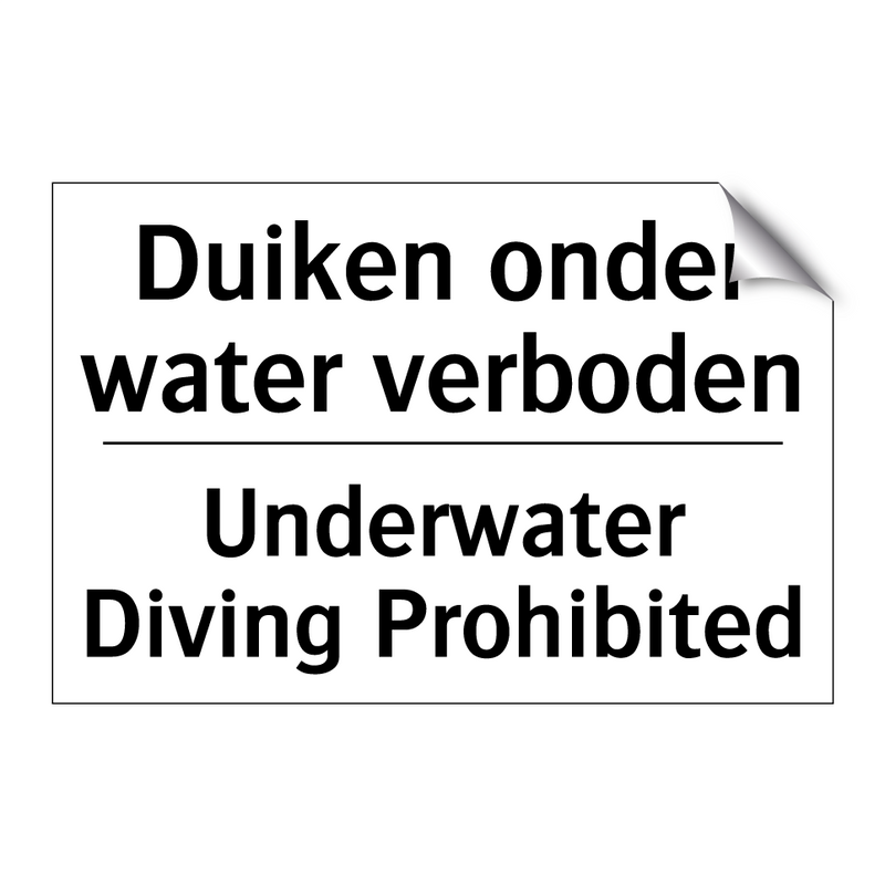 Duiken onder water verboden - Underwater Diving Prohibited