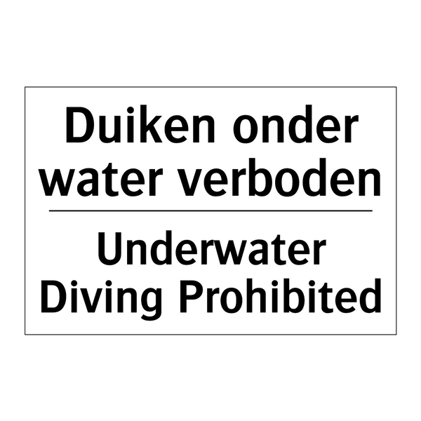 Duiken onder water verboden - Underwater Diving Prohibited