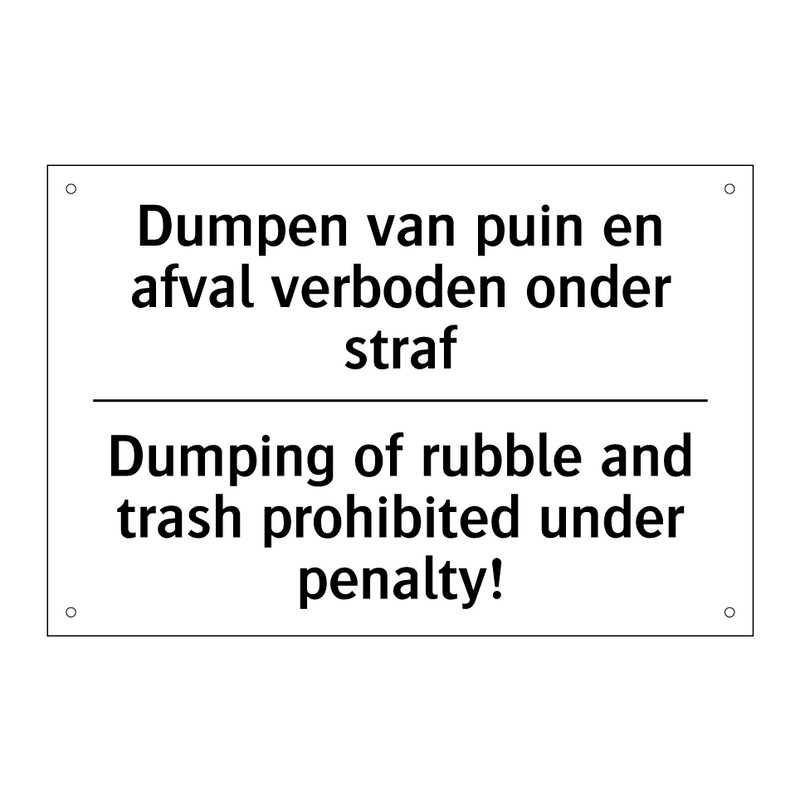 Dumpen van puin en afval verboden /.../ - Dumping of rubble and trash prohibited /.../