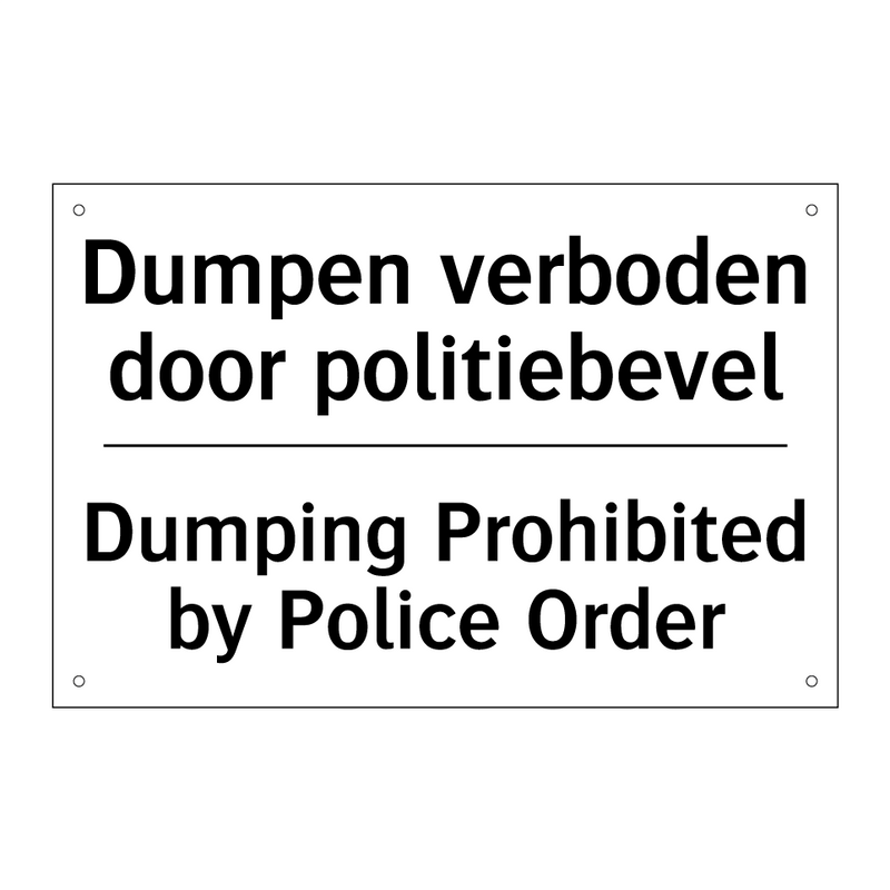 Dumpen verboden door politiebevel/.../ - Dumping Prohibited by Police Order/.../