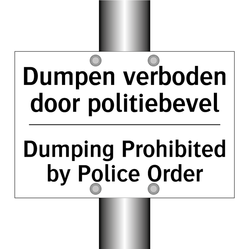 Dumpen verboden door politiebevel/.../ - Dumping Prohibited by Police Order/.../