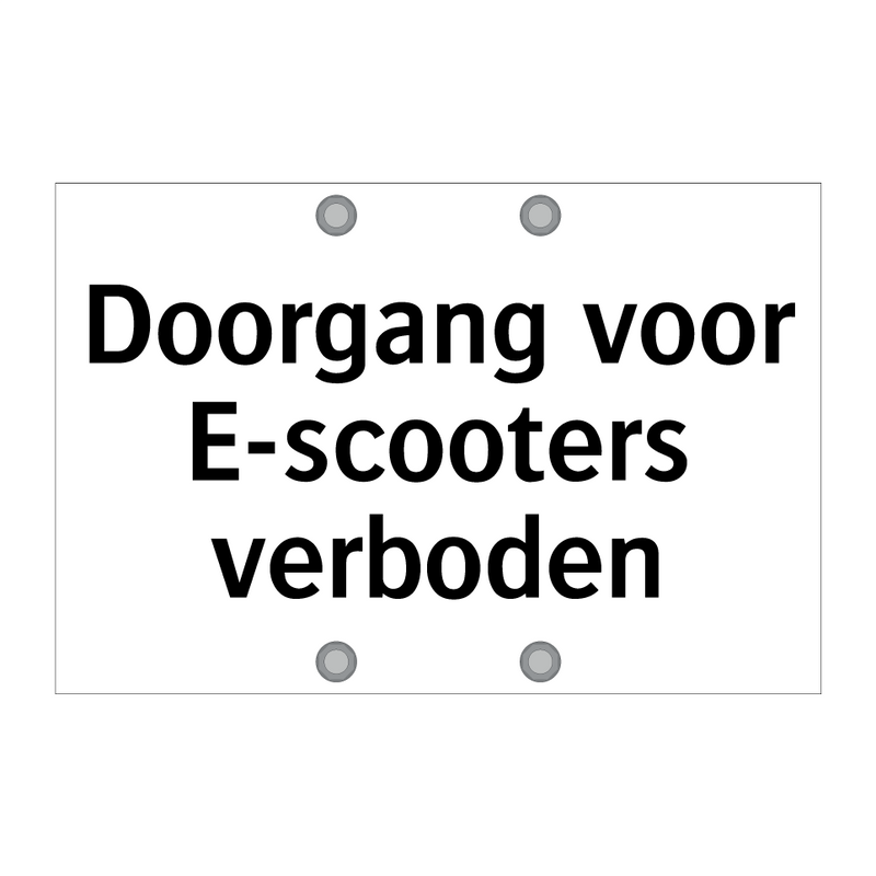 Doorgang voor E-scooters verboden