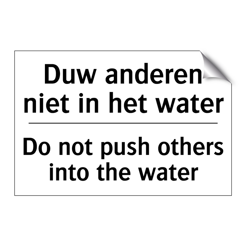 Duw anderen niet in het water - Do not push others into the water/.../