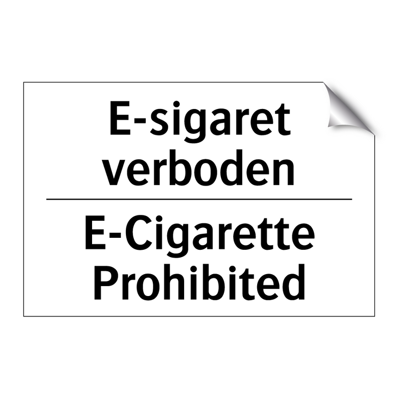 E-sigaret verboden - E-Cigarette Prohibited