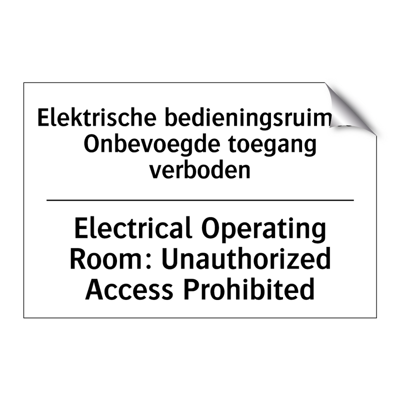 Elektrische bedieningsruimte: /.../ - Electrical Operating Room: Unauthorized /.../