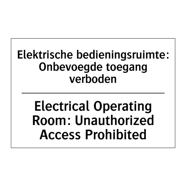 Elektrische bedieningsruimte: /.../ - Electrical Operating Room: Unauthorized /.../