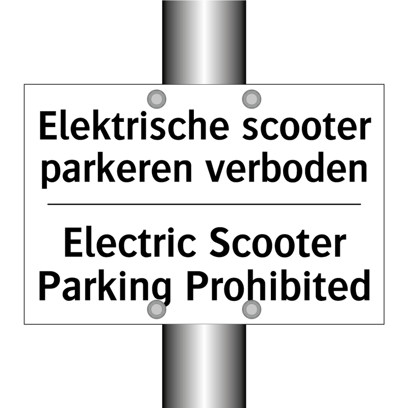 Elektrische scooter parkeren verboden/.../ - Electric Scooter Parking Prohibited/.../