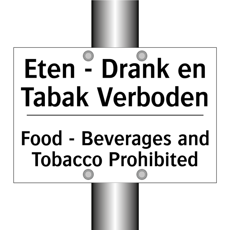 Eten - Drank en Tabak Verboden - Food - Beverages and Tobacco Prohibited/.../