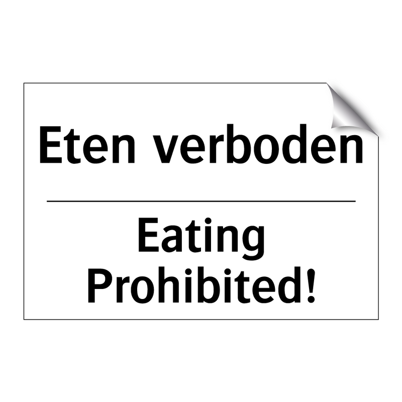 Eten verboden - Eating Prohibited!