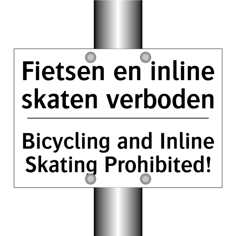 Fietsen en inline skaten verboden/.../ - Bicycling and Inline Skating Prohibited!/.../