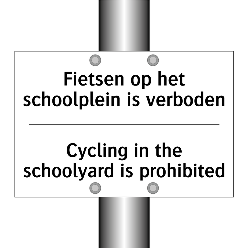 Fietsen op het schoolplein is /.../ - Cycling in the schoolyard is prohibited/.../