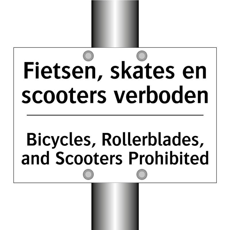 Fietsen, skates en scooters verboden/.../ - Bicycles, Rollerblades, and Scooters /.../