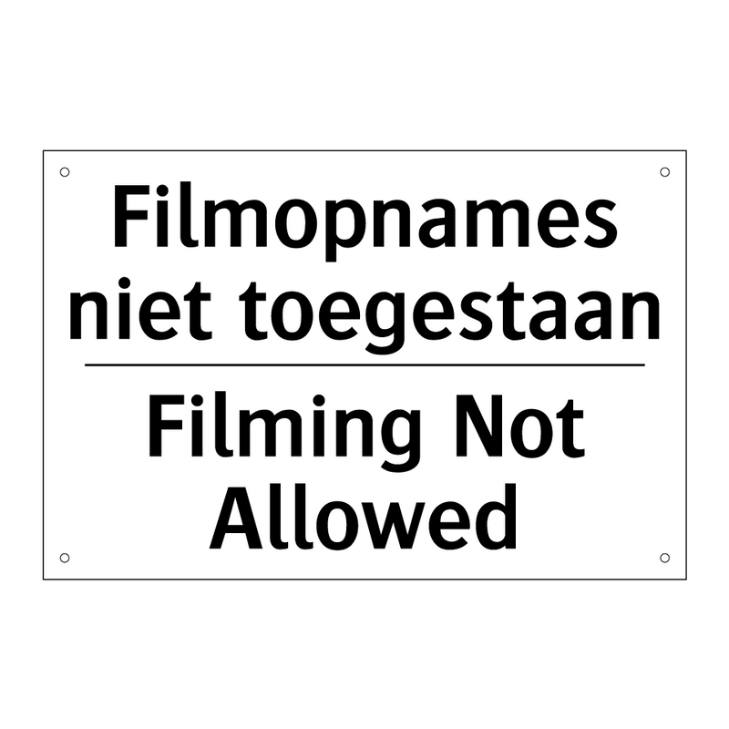 Filmopnames niet toegestaan - Filming Not Allowed