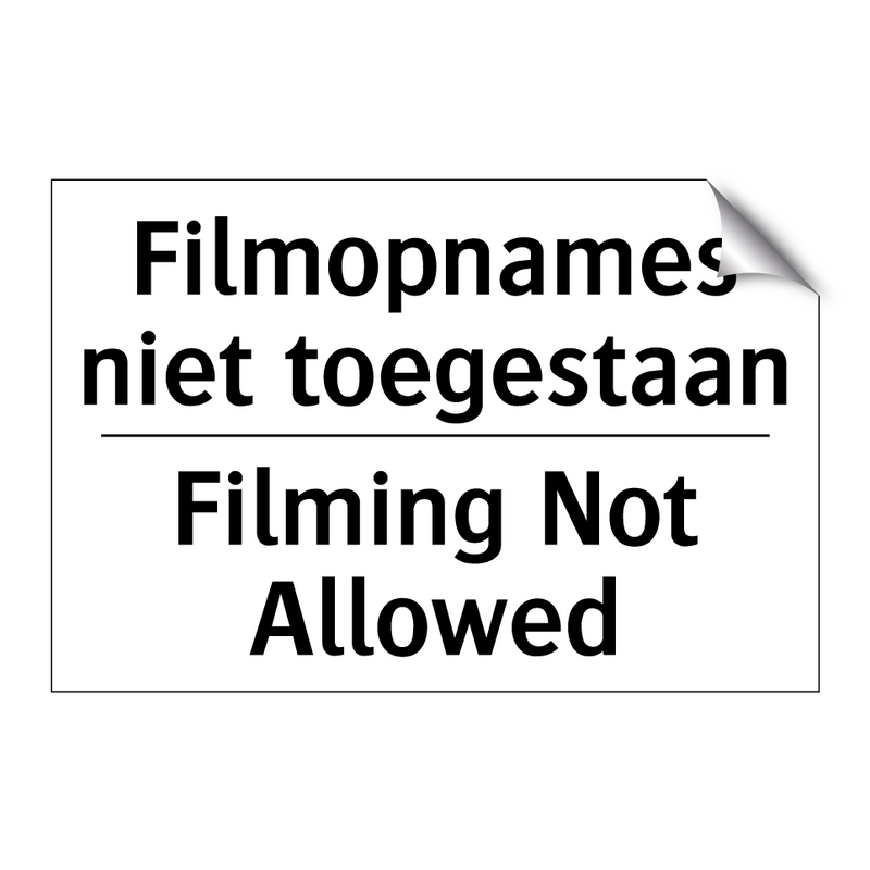 Filmopnames niet toegestaan - Filming Not Allowed