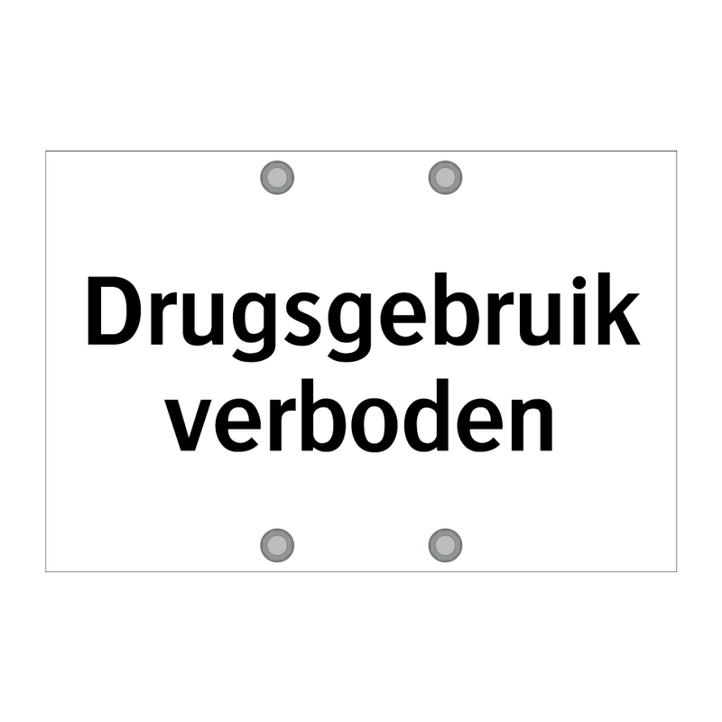 Drugsgebruik verboden