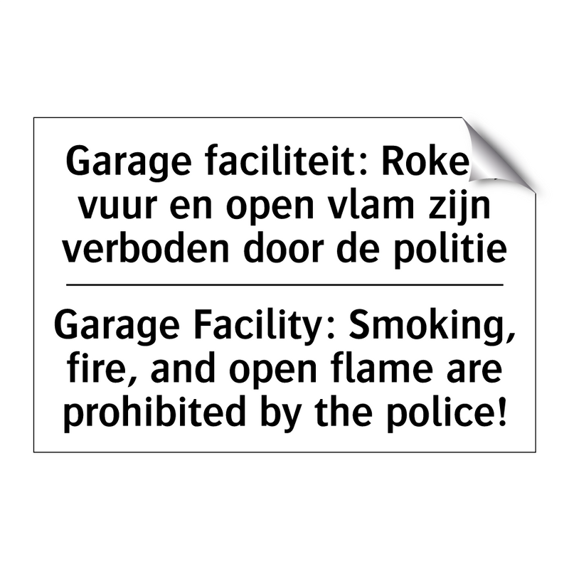 Garage faciliteit: Roken, vuur /.../ - Garage Facility: Smoking, fire, /.../