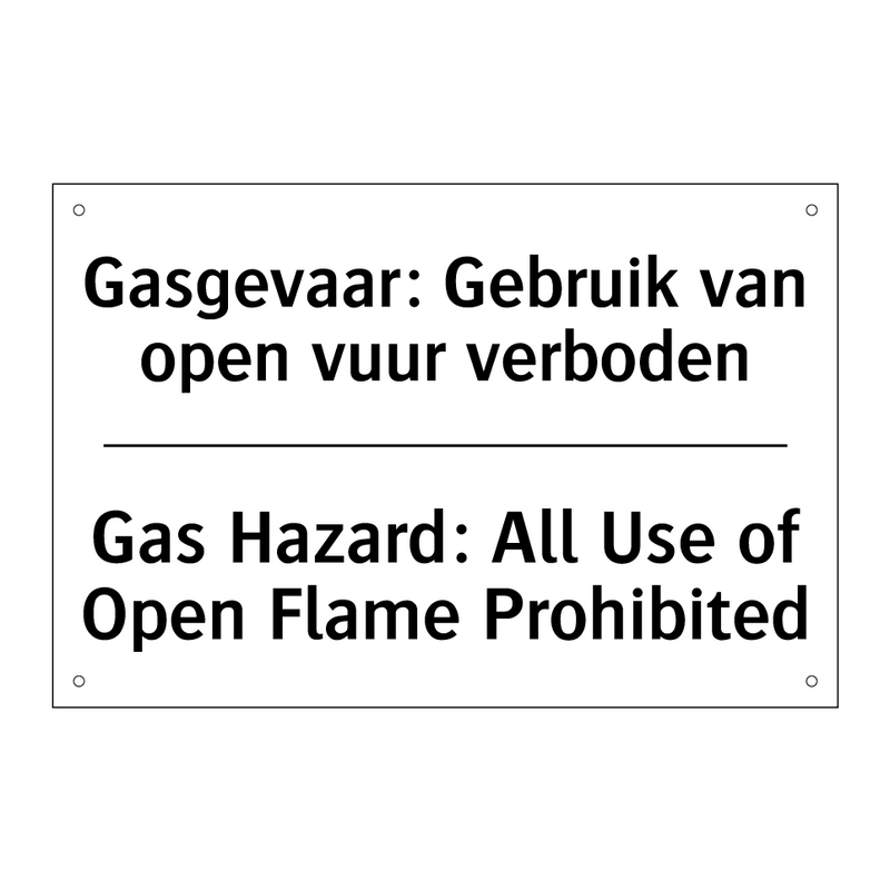 Gasgevaar: Gebruik van open vuur /.../ - Gas Hazard: All Use of Open Flame /.../