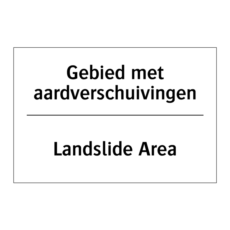 Gebied met aardverschuivingen - Landslide Area