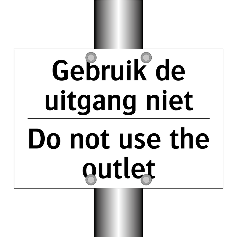 Gebruik de uitgang niet - Do not use the outlet