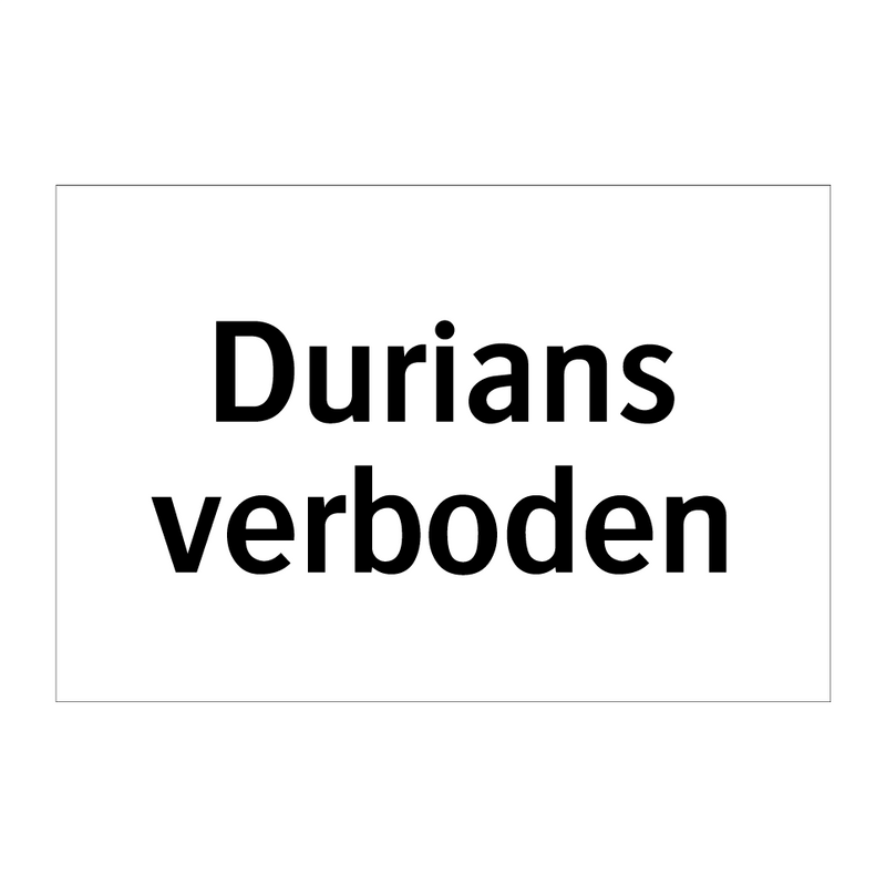 Durians verboden