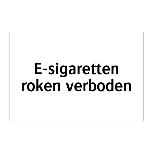 E-sigaretten roken verboden