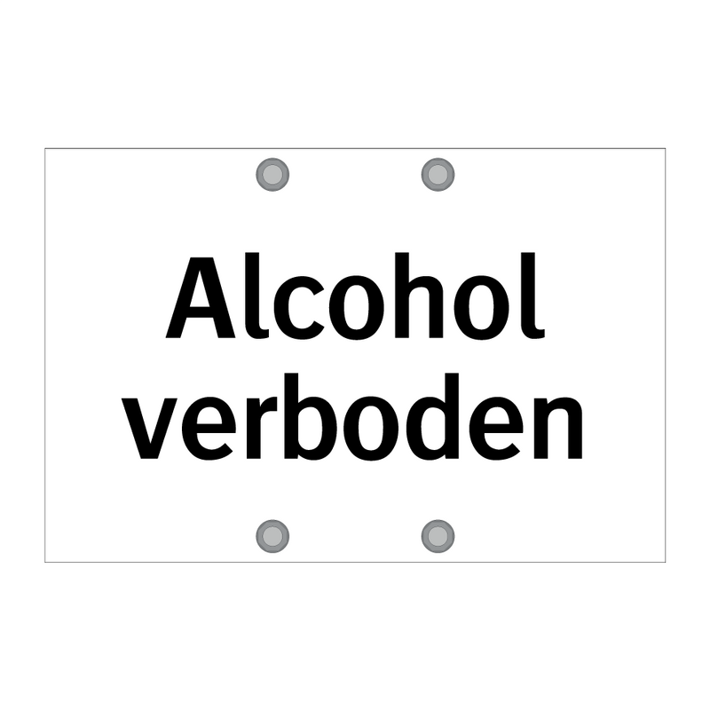 Alcohol verboden