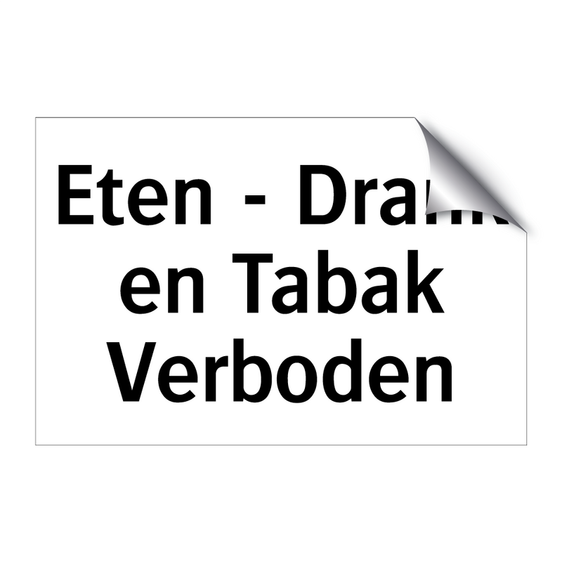 Eten - Drank en Tabak Verboden