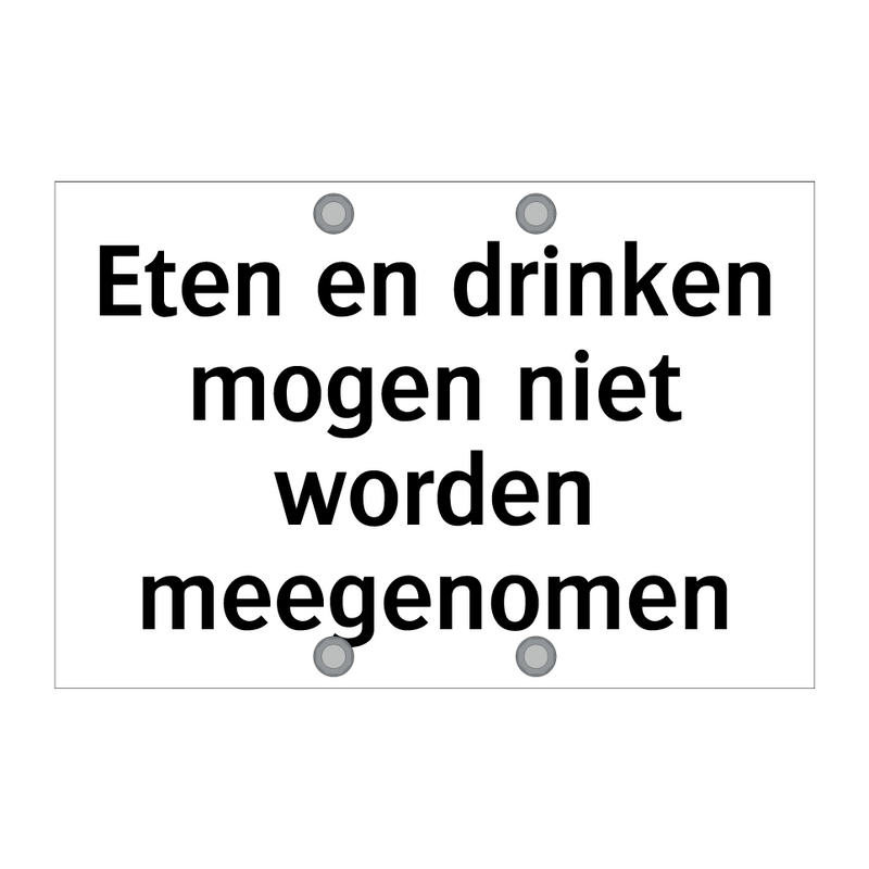 Eten en drinken mogen niet worden meegenomen