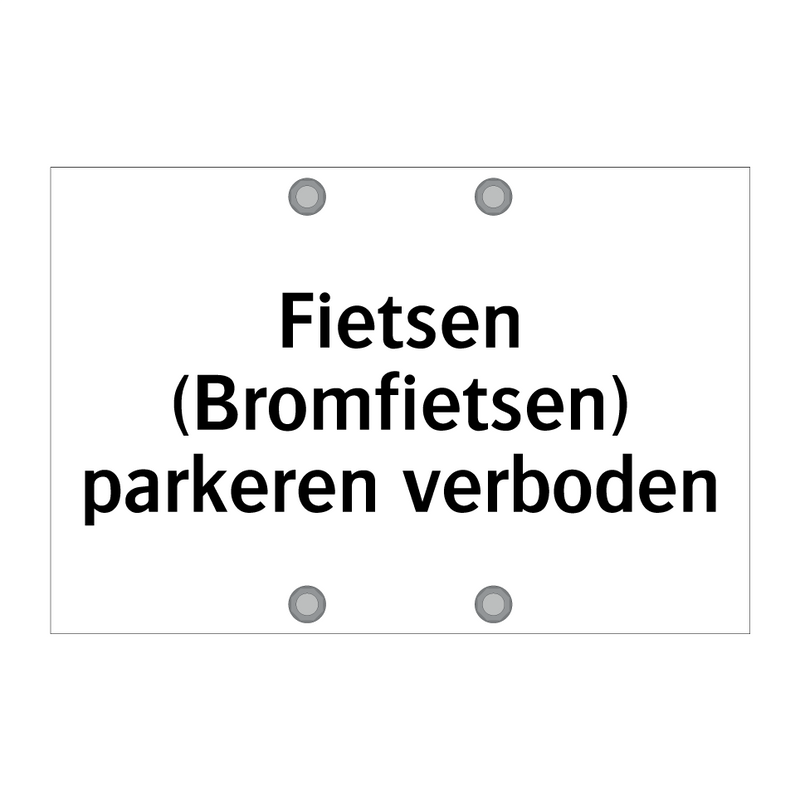 Fietsen (Bromfietsen) parkeren verboden