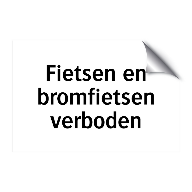 Fietsen en bromfietsen verboden