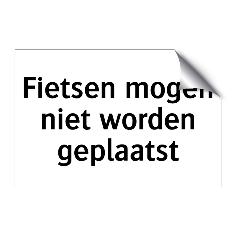 Fietsen mogen niet worden geplaatst