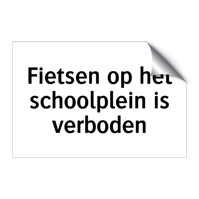 Fietsen op het schoolplein is verboden