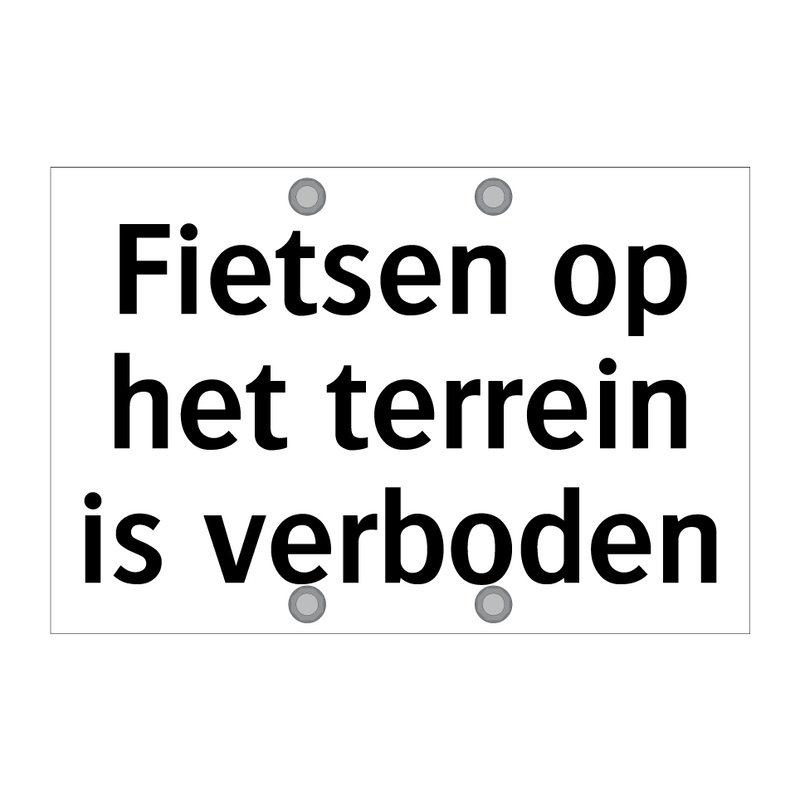 Fietsen op het terrein is verboden