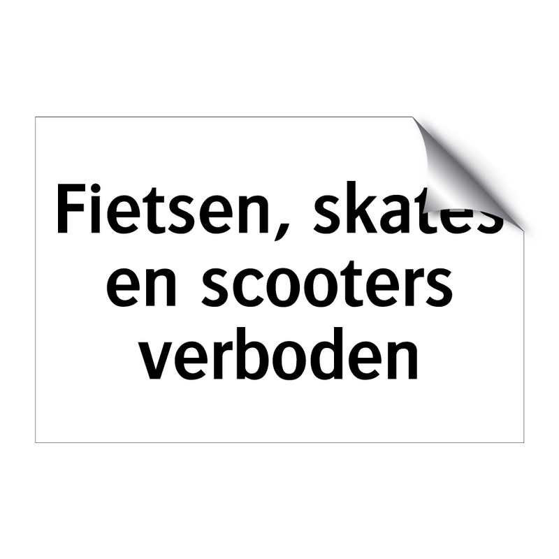 Fietsen, skates en scooters verboden