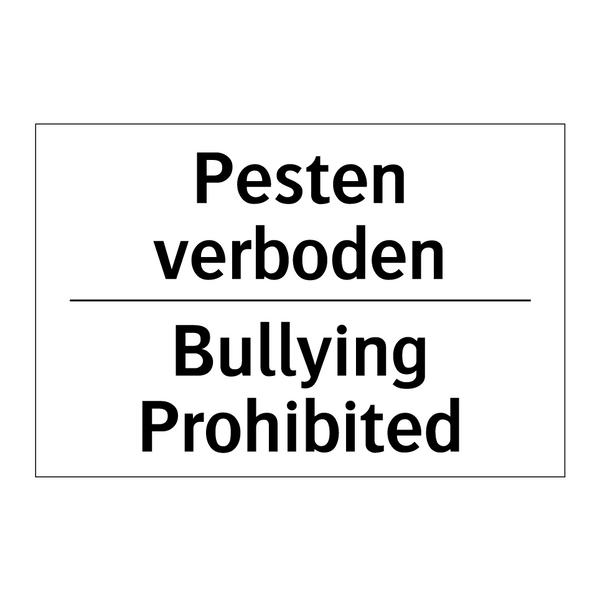 Pesten verboden - Bullying Prohibited