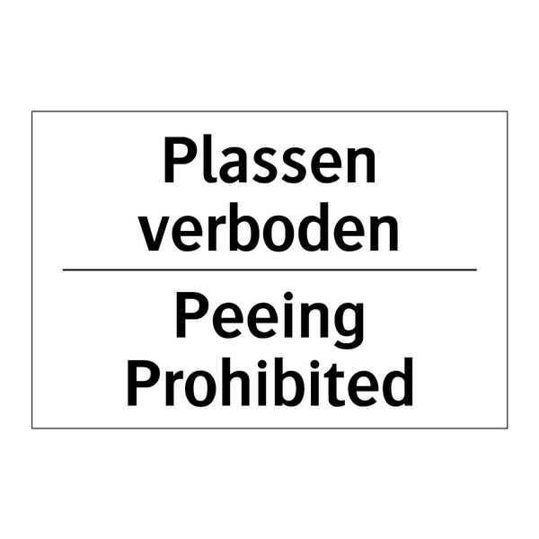 Plassen verboden - Peeing Prohibited