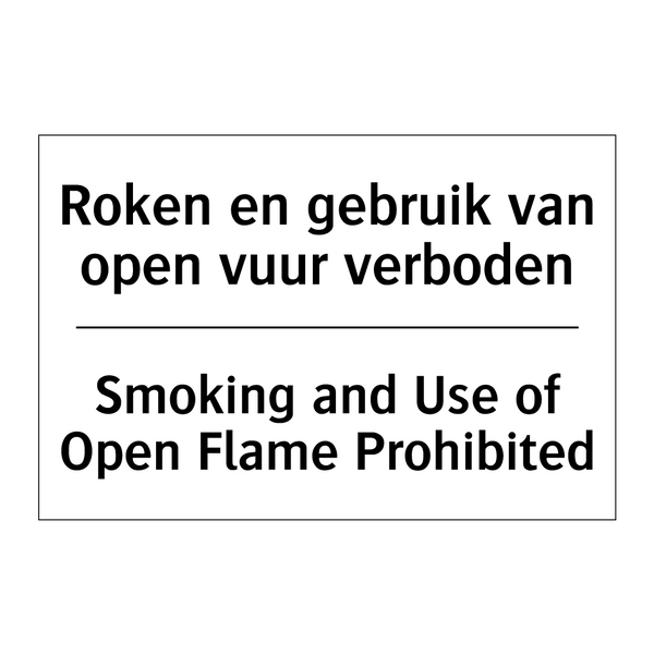 Roken en gebruik van open vuur /.../ - Smoking and Use of Open Flame /.../