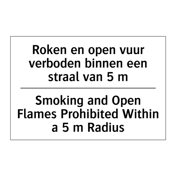 Roken en open vuur verboden binnen /.../ - Smoking and Open Flames Prohibited /.../