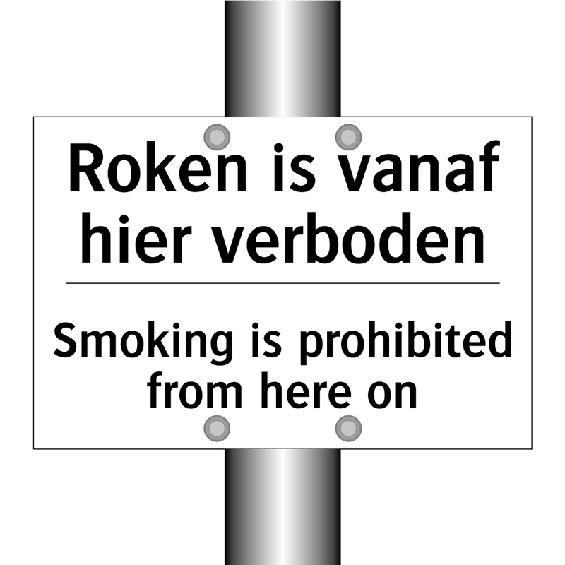 Roken is vanaf hier verboden - Smoking is prohibited from here /.../