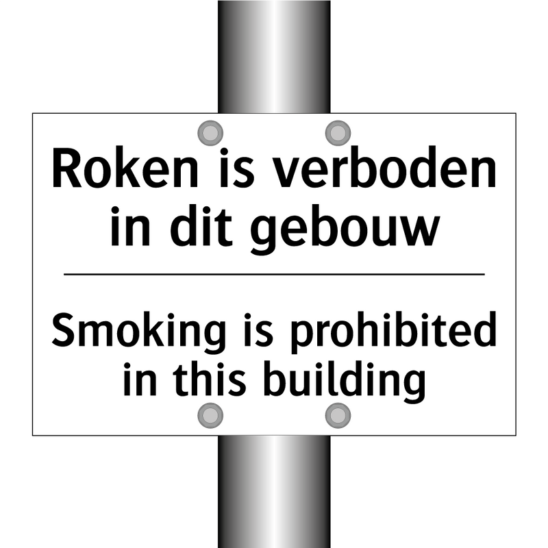 Roken is verboden in dit gebouw/.../ - Smoking is prohibited in this /.../