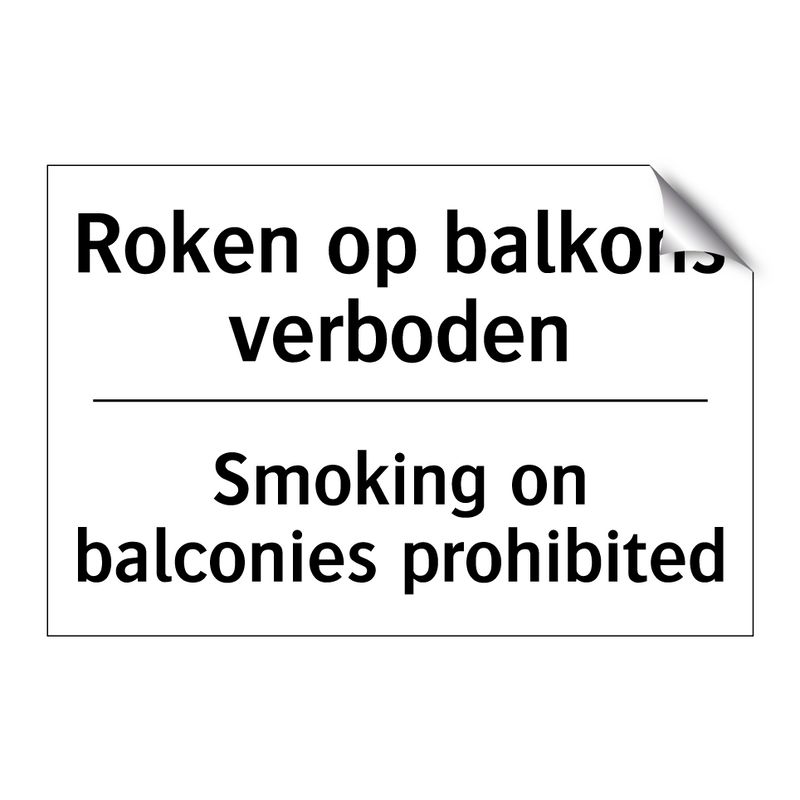 Roken op balkons verboden - Smoking on balconies prohibited/.../