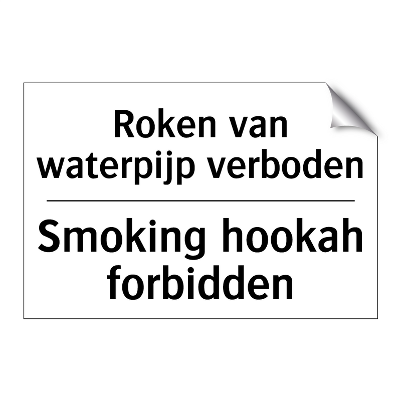 Roken van waterpijp verboden - Smoking hookah forbidden