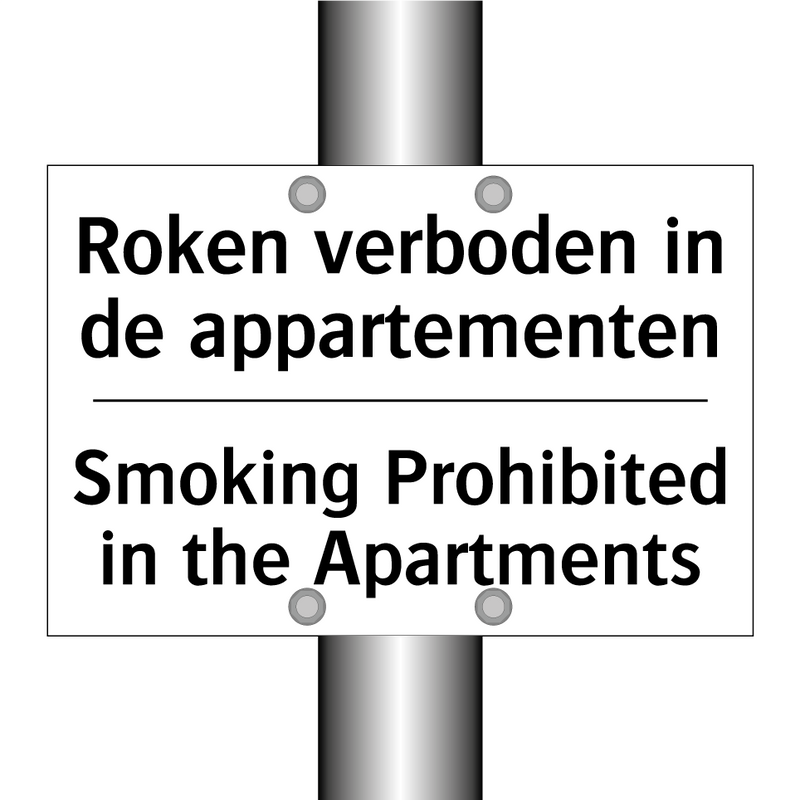 Roken verboden in de appartementen/.../ - Smoking Prohibited in the Apartments/.../