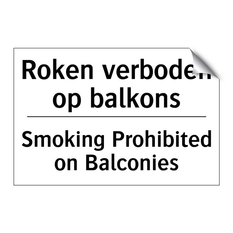 Roken verboden op balkons - Smoking Prohibited on Balconies/.../