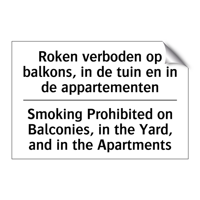 Roken verboden op balkons, in /.../ - Smoking Prohibited on Balconies, /.../