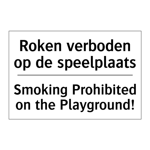 Roken verboden op de speelplaats/.../ - Smoking Prohibited on the Playground!/.../