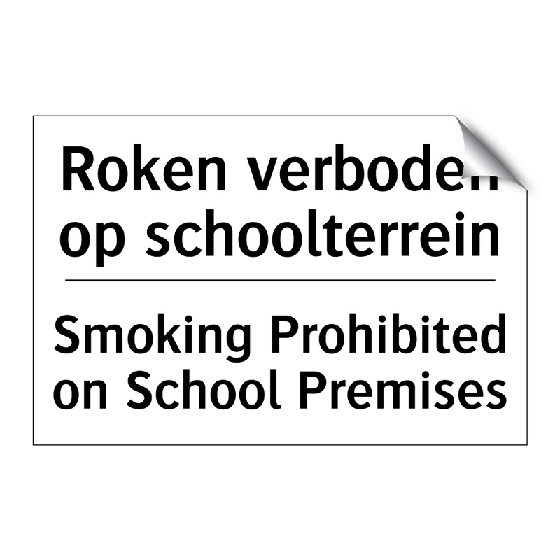 Roken verboden op schoolterrein/.../ - Smoking Prohibited on School Premises/.../